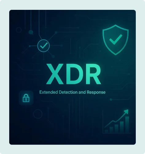 Extended Detection and Response (XDR)